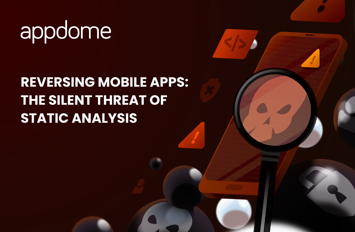 Appdome  Stop Mobile Hacks & Modding in Android and iOS