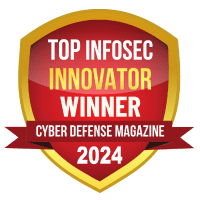 Top Infosec Innovator Winner 2024