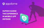 Supercharge The Experience In Mobile App Defense